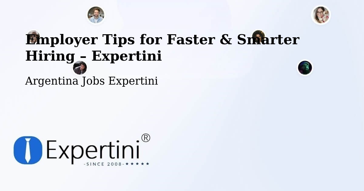 Employer Tips for Hiring & Recruitment – Río Pico - Río Pico, Argentina Jobs Expertini