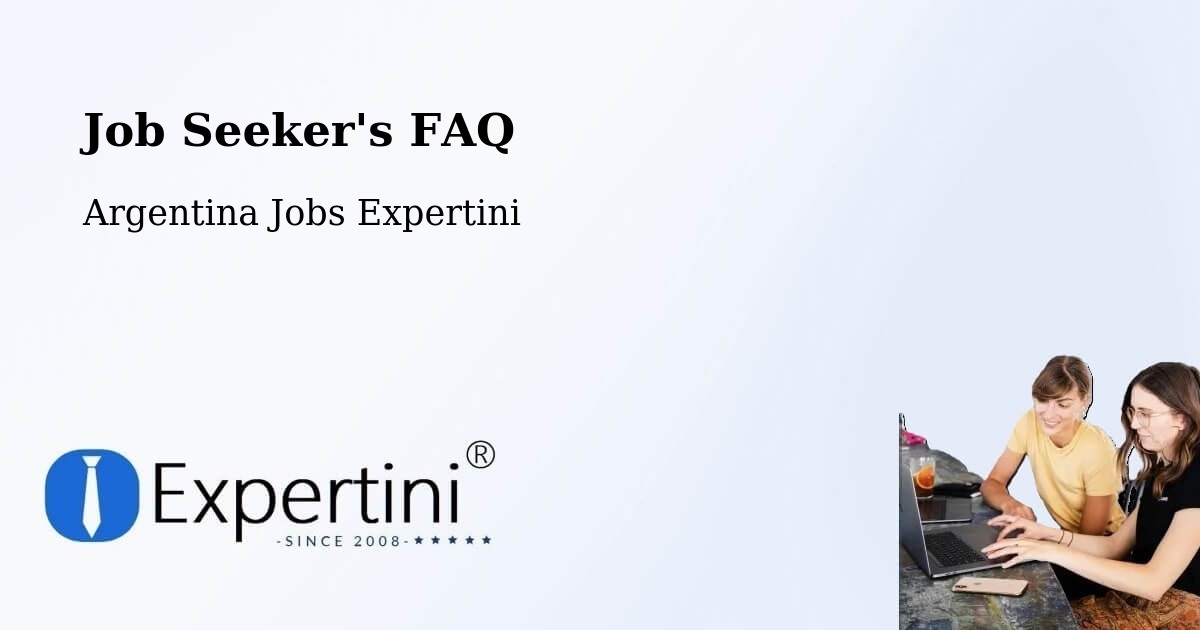 Job Seeker FAQ – Río Pico - Argentina Jobs Expertini
